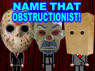Name That Obstructionist!