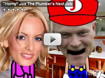 "Horny" Joe The Plumber's Next Career Move