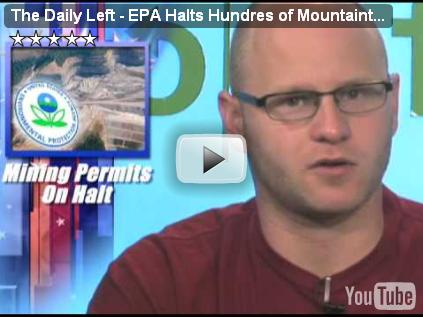 The Daily Left - EPA Halts Hundreds of Mountaintop Mining Permits